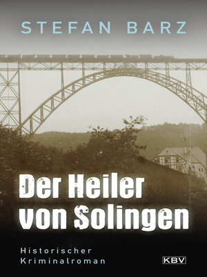 cover image of Der Heiler von Solingen